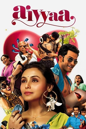 Download Aiyyaa (2012) Hindi ORG DD 5.1 Full Movie WEB-DL 480p [400MB] | 720p [1.3GB] | 1080p [3GB]