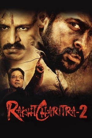 Download Rakht Charitra 2 (2010) Hindi Full Movie WEB-DL 480p [320MB] | 720p [1.3GB] | 1080p [2.5GB]