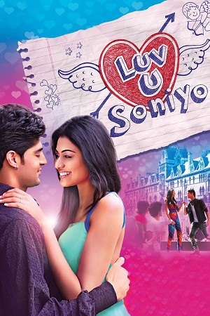 Download Luv U Soniyo (2013) Hindi Full Movie WEB-DL 480p [500MB] | 720p [1.3GB] | 1080p [2.4GB]