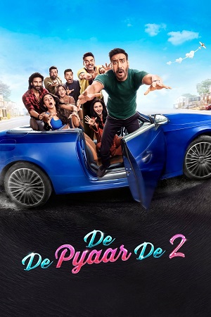 Download De De Pyaar De 2 (2025) Netflix WEB-DL {Hindi DD5.1} Full Movie 480p [380MB] | 720p [1.4GB] | 1080p [2.5GB] | 2160p 4K