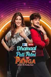 Download Dhammal with Pati Patni Aur Panga – Jodiyon Ka Reality Check (Season 2) Hindi TV-Show 1080p | 720p WEB-DL [E05 Added]