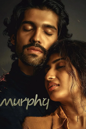 Download Murphy (2024) Dual Audio [Hindi + Kannada] WeB-DL 480p [450MB] | 720p [1.2GB] | 1080p [2.6GB]