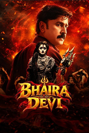 Download Bhairadevi (2026) Hindi Dubbed Full Movie WEB-DL 480p [400MB] | 720p [1.1GB] | 1080p [2.5GB]